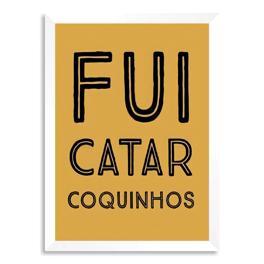 Capacho Frase- Fui Catar Coquinhos Fundo Preto 