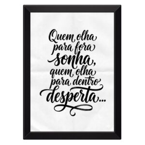 Quadro Quem Olha Para Fora...
