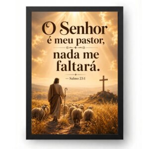 Quadro Católico Salmo 23 — O Senhor é Meu Pastor