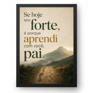 Quadro Dia dos Pais Aprendi com Você